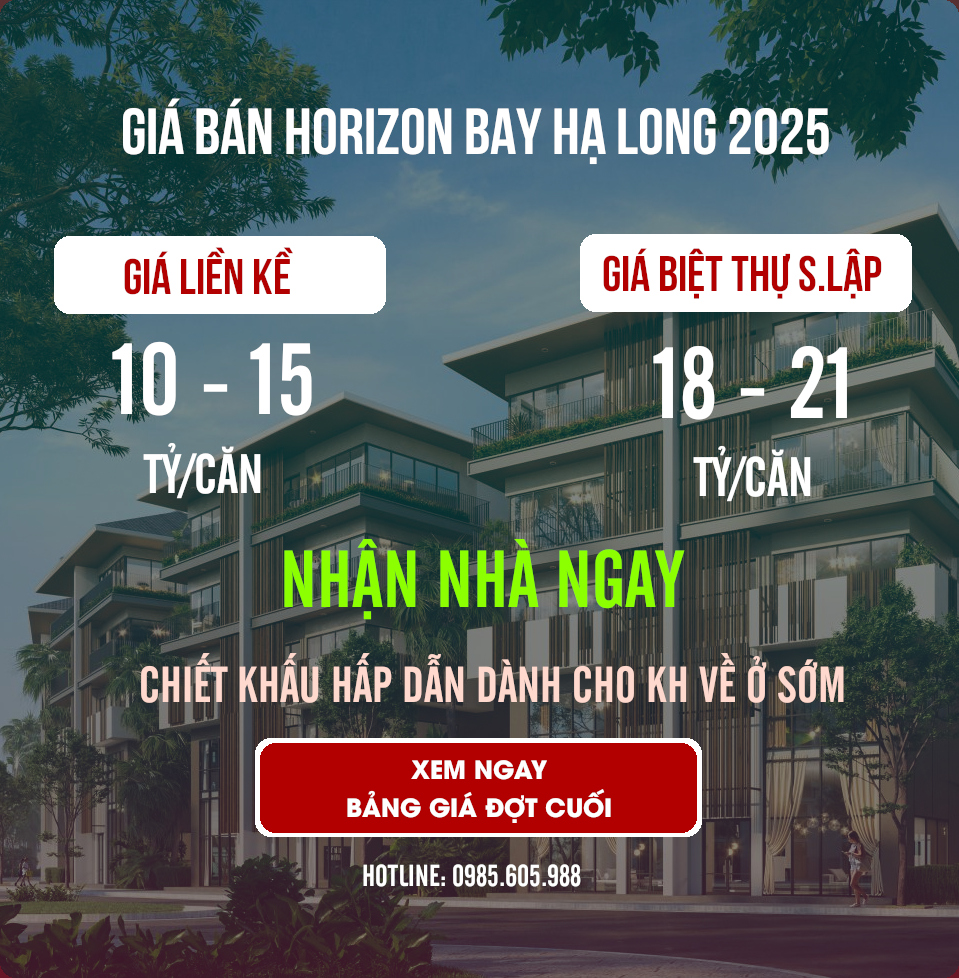 Giá bán Liền kề, Biệt thự Horizon Hạ Long Giá bán Liền kề, Biệt thự Horizon Hạ Long