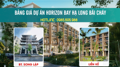 Bảng giá Horizon Bay Hạ Long Mới Nhất 2025