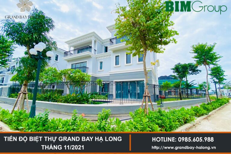 Tiến độ Biệt thự Grand Bay Hạ Long Tháng 11/2021