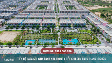 Tiến độ Para Sol Cam Ranh tại Caraworld Nha Trang Tháng 10/2025