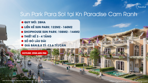 Thông tin chi tiết tiểu khu Sun Park tại Para Sol Kn Paradise