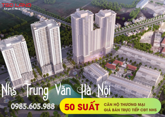 Chung cư NHS Trung Văn Hà Nội 2023
