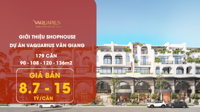 Giá bán Shophouse VAquarius Văn Giang Giá bán Shophouse VAquarius Văn Giang