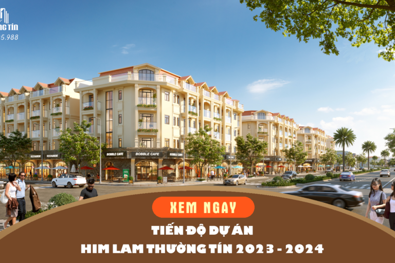 Thông tin chi tiết về tiến độ dự án Him Lam Thường Tín Hà Nội Cập nhật mới