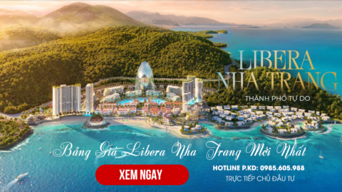 Bảng giá Libera Nha Trang 2024 | Căn hộ Flex Home, Căn hộ khách sạn Gran Melia Nha Trang, Biệt thự Libera Nha Trang