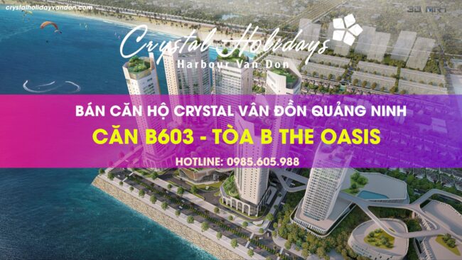 Bán căn B603 dự án Crystal Holidays Vân Đồn