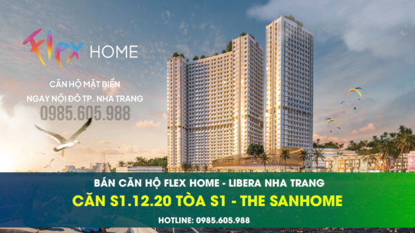 Bán căn S1.12.20 Tòa S1 căn hộ Sanhome dự án Libera Nha Trang