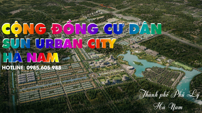 Khu đô thị Sun Urban City Hà Nam - Tập đoàn Sun Group