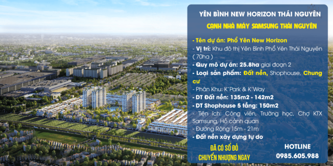 Dự án Đất nền Yên Bình New Horizon PHổ Yên Thái Nguyên 2024