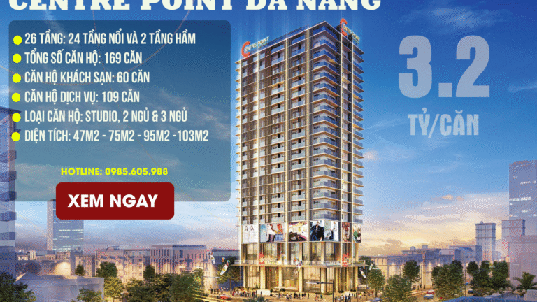 Giới thiệu dự án Centre Point Đà Nẵng Giới thiệu dự án Centre Point Đà Nẵng