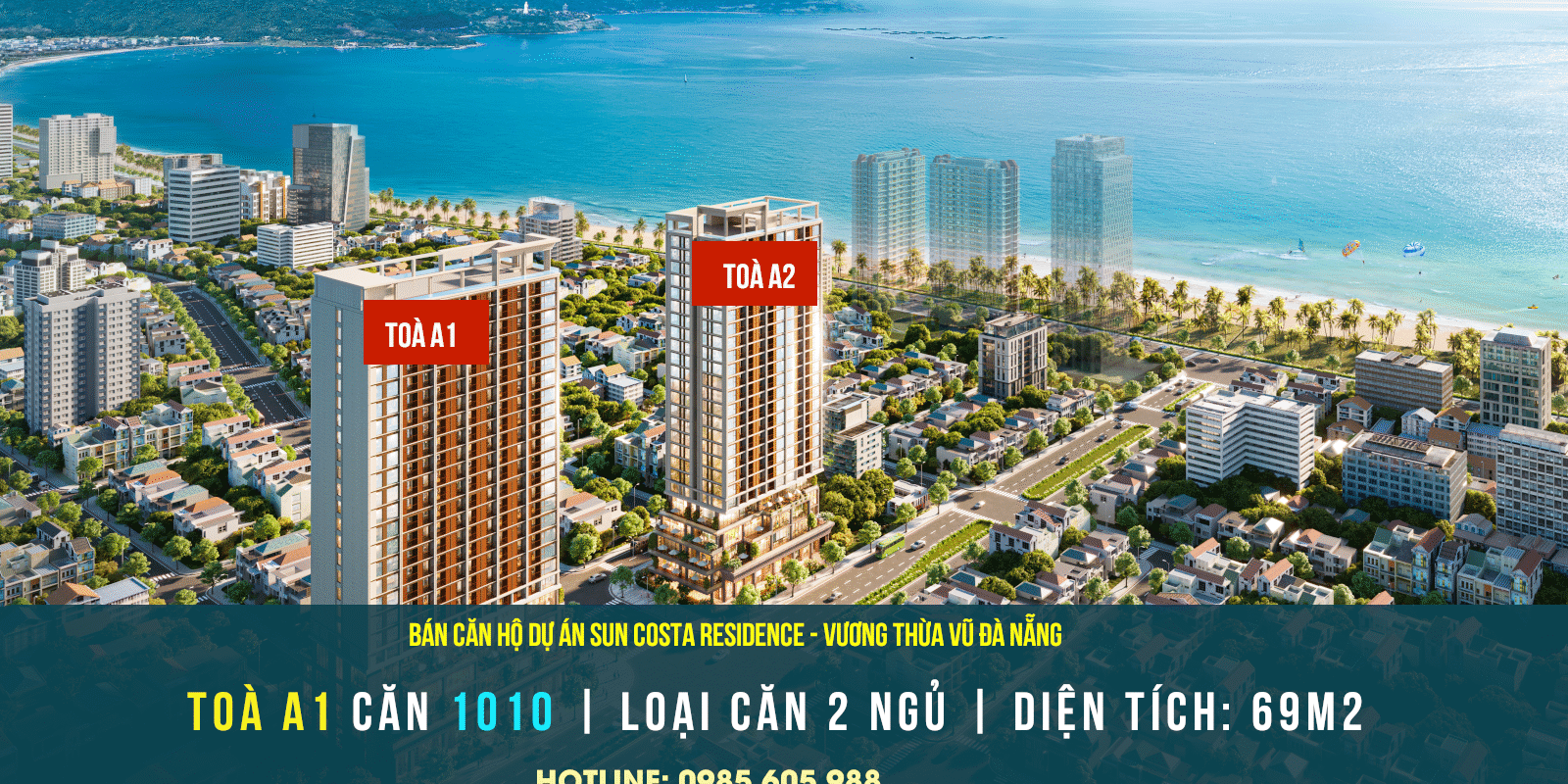 Thông tin bán căn hộ 1010 Toà A1 dự án Sun Costa Residences ( Sun Vương Thừa Vũ ) Đà Nẵng 2025 Thông tin bán căn hộ 1010 Toà A1 dự án Sun Costa Residences ( Sun Vương Thừa Vũ ) Đà Nẵng 2025