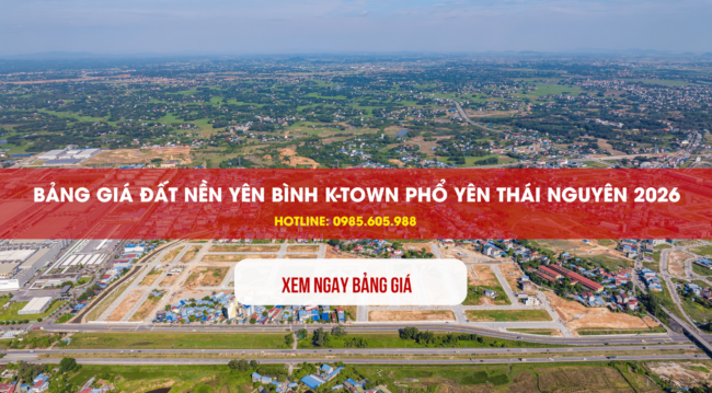 Bảng giá đất nền Phổ Yên Thái Nguyên 2026 khu K-Town