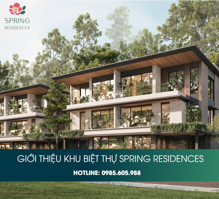 Giới thiệu biệt thự Spring Residences Thanh Xuan Valley 2025 Giới thiệu biệt thự Spring Residences Thanh Xuan Valley 2025