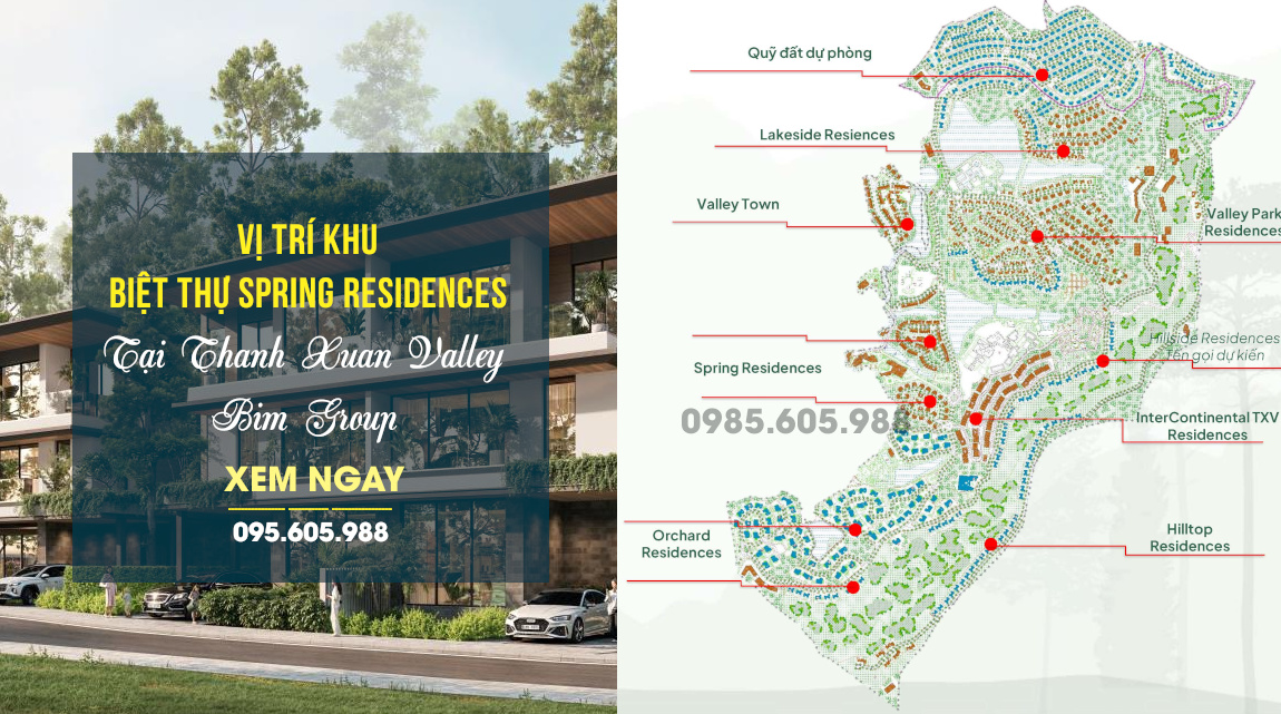 Vị trí dự án Biệt thự Spring Residences tại Thanh Xuan Valley Vị trí dự án Biệt thự Spring Residences tại Thanh Xuan Valley