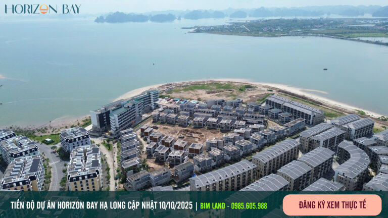 Tiến độ dự án Horizon Bãi Cháy Hạ Long Tháng 10/2025