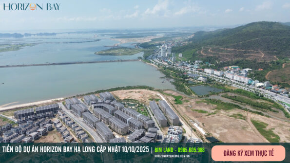 Tiến độ dự án Horizon Bãi Cháy Hạ Long Tháng 10/2025