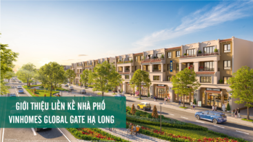 Liền kề Vinhomes Global Gate Hạ Long Quảng Ninh 2026 Liền kề Vinhomes Global Gate Hạ Long Quảng Ninh 2026