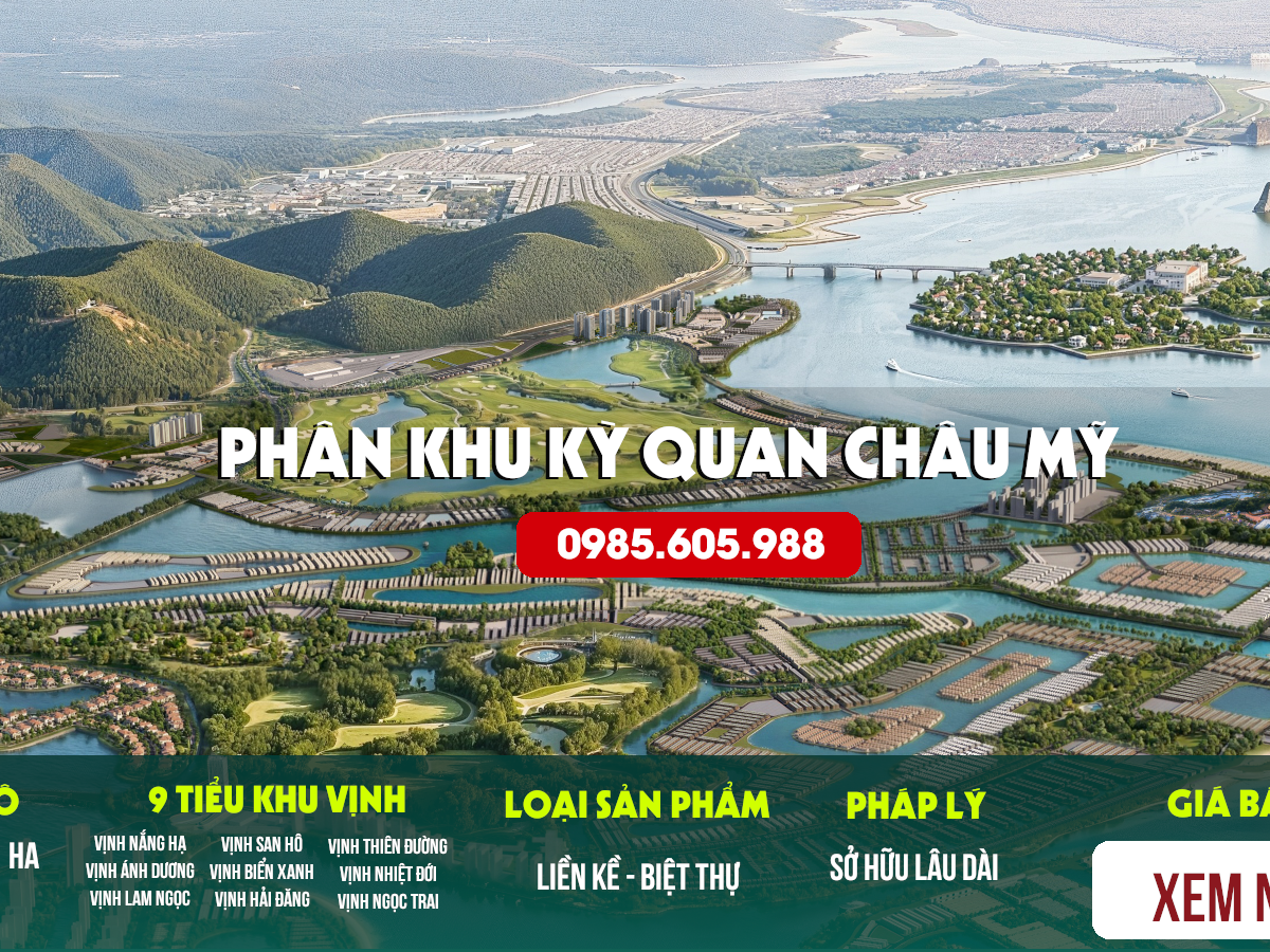 Phân khu Châu Mỹ tại Vinhomes Hạ Long Xanh