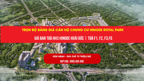 Bảng giá chung cư HH3 Hinode Royal Park Hoài Đức Hà Nội mới nhất 2026