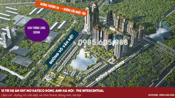 Vị trí dự án Hateco Đông Anh Hà Nội